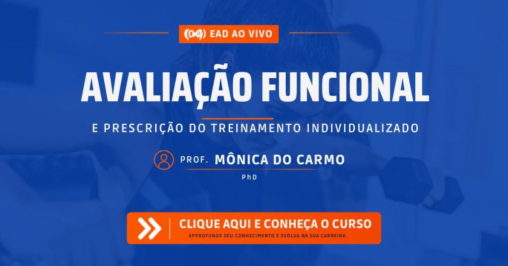 Pós em Avaliação Funcional Profa Mônica do Carmo